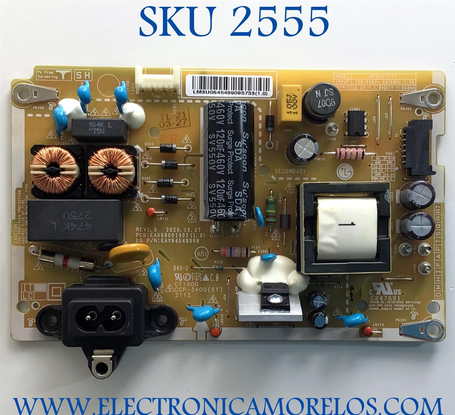 FUENTE PARA TV LG / NUMERO DE PARTE EAY64548908 / EAX69091402(1.0) / LGP32D-17F1 / MODELO / 32LM627BPUA.BUSELJM / 32LM627BPUA